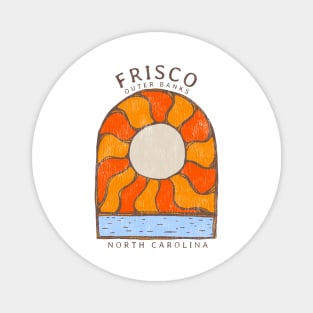 Frisco, NC Summertime Vacationing Burning Sun Magnet